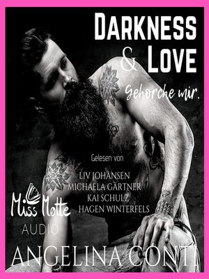 cover image of Darkness & Love. Gehorche mir.